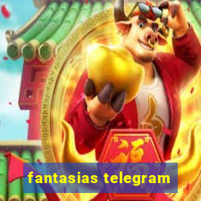 fantasias telegram